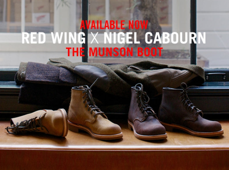 Red Wing x Nigel Cabourn collaboration: The Munson Boot